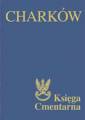 okładka książki - Charków. Księga Cmentarna Polskiego