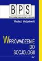 okładka książki - Wprowadzenie do socjologii. Seria: