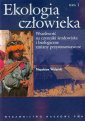 okładka książki - Ekologia człowieka. Podstawy ochrony