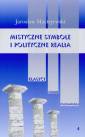 okładka książki - Mistyczne symbole i polityczne