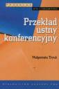 okładka książki - Przekład ustny konferencyjny