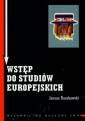 okładka książki - Wstęp do studiów europejskich.