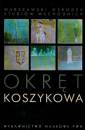 okładka książki - Okręt Koszykowa