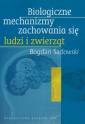 okładka książki - Biologiczne mechanizmy zachowania