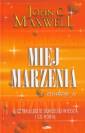 okładka książki - Miej marzenia i zrealizuj je