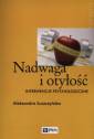 okładka książki - Nadwaga i otyłość. Interwencje