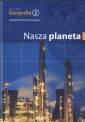 okładka podręcznika - Nasza planeta. Geografia 2. Gimnazjum.