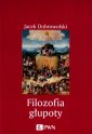 okładka książki - Filozofia głupoty