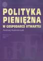 okładka książki - Polityka pieniężna w gospodarce