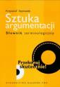 okładka książki - Sztuka argumentacji. Słownik terminologiczny