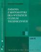 okładka książki - Zadania z matematyki cz. A,B. Dla