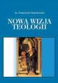 okładka książki - Nowa wizja teologii