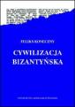 okładka książki - Cywilizacja bizantyńska