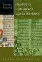 okładka książki - Gramatyka historyczna języka polskiego