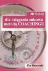 okładka książki - 30 minut dla osiągnięcia sukcesu