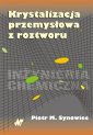 okładka książki - Krystalizacja przemysłowa z roztworu