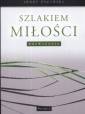 okładka książki - Szlakiem Miłości Rozważania