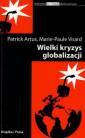 okładka książki - Wielki kryzys globalizacji