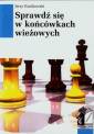 okładka książki - Sprawdź się w końcówkach wieżowych