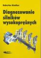 okładka książki - Diagnozowanie silników wysokoprężnych