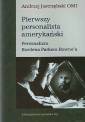 okładka książki - Pierwszy personalista amerykański.