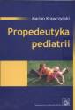 okładka książki - Propedeutyka pediatrii