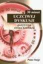 okładka książki - 30 minut uczciwej dyskusji