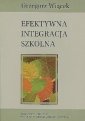 okładka książki - Efektywna integracja szkolna