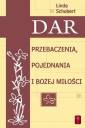 okładka książki - Dar przebaczenia, pojednania i