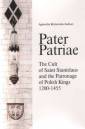 okładka książki - Pater Patriae. The Cult of Saint