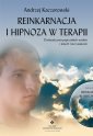 okładka książki - Reinkarnacja i hipnoza w terapii