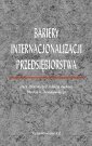 okładka książki - Bariery internacjonalizacji przedsiębiorstwa