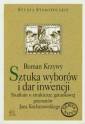 okładka książki - Sztuka wyborów i dar inwencji.