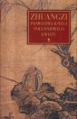 okładka książki - Zhuangzi. Prawdziwa Księga Południowego