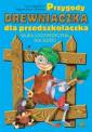 okładka książki - Przygody Drewniaczka dla przedszkolaczka