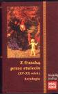 okładka książki - Z fraszką przez stulecia (XV-XX