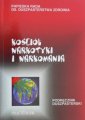 okładka książki - Kościół, narkotyki i narkomania