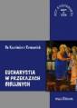 okładka książki - Eucharystia w przekazach biblijnych