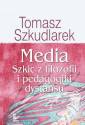 okładka książki - Media. Szkic z filozofii i pedagogiki