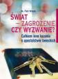 okładka książki - Świat - zagrożenie czy wyzwanie?