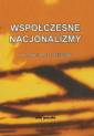 okładka książki - Współczesne nacjonalizmy