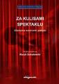 okładka książki - Za kulisami spektaklu. Medialne