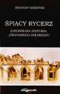 okładka książki - Śpiący rycerz. Zapomniana historia