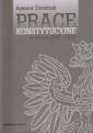 okładka książki - Prace konstytucyjne w latach 1997-2007