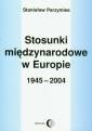 okładka książki - Stosunki międzynarodowe w Europie