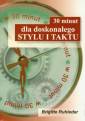 okładka książki - 30 minut dla doskonałego stylu