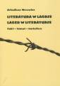 okładka książki - Literatura w Lagrze. Lager w literaturze