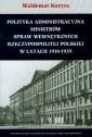 okładka książki - Polityka administracyjna ministrów