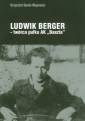 okładka książki - Ludwik Berger. Twórca pułku AK