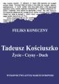 okładka książki - Tadeusz Kościuszko. Życie. Czyny.